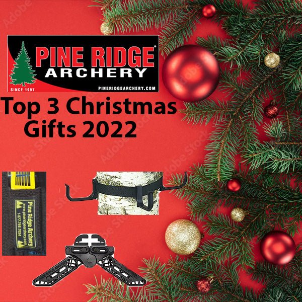 Top 3 Archery Christmas Gifts for 2022: Gear Every Bowhunter Will Love - Pine Ridge Archery